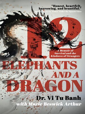 cover image of 12 Elephants and a Dragon